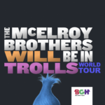 A black background with all-caps bold text that reads, "The McElroy Brothers Will Be In Trolls World Tour". At the bottom of the image is a tuft of blue troll hair and a logo that reads "BGH Big Giant Head"