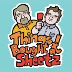 An illlustration of Dwight Slappe and Justin McElroy, with Justin holding a red microphone between them. Below them are the words "Things I Bought at Sheetz"